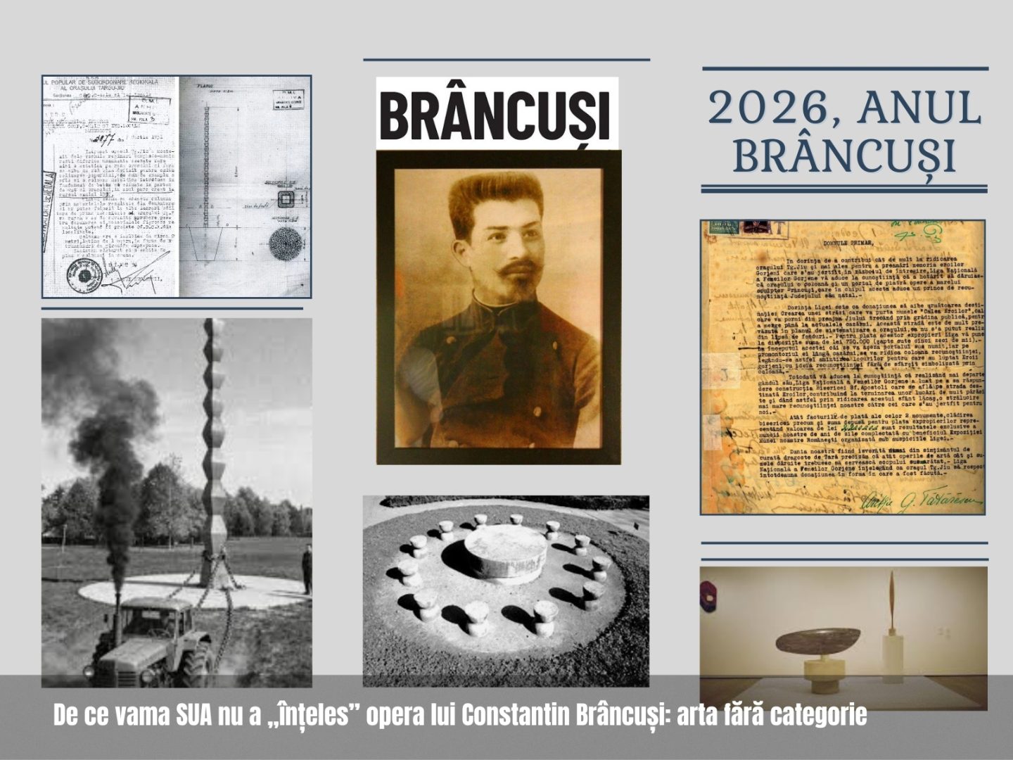 De ce vama SUA nu a „înțeles” opera lui Constantin Brâncuși: arta fără categorii